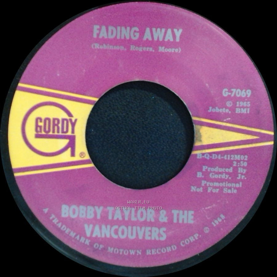 Bobby Taylor & The Vancouvers - Does Your Mama Know About Me / Fading Away side B