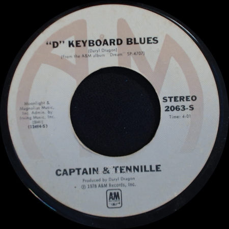 Captain & Tennille - "D" Keyboard Blues / You Never Done It Like That side A