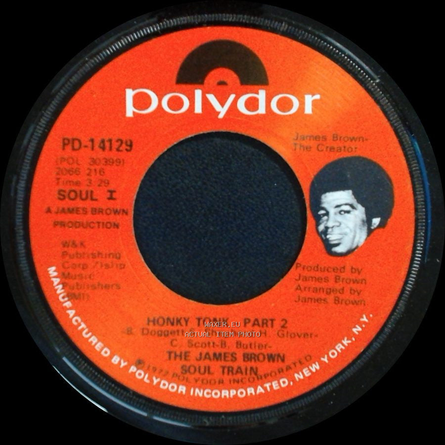The James Brown Soul Train - Honky Tonk - Part 1 / Honky Tonk - Part 2 side B