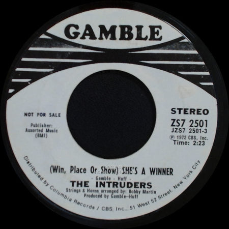 The Intruders - (Win, Place Or Show) She's A Winner / Memories Are Here To Stay side A