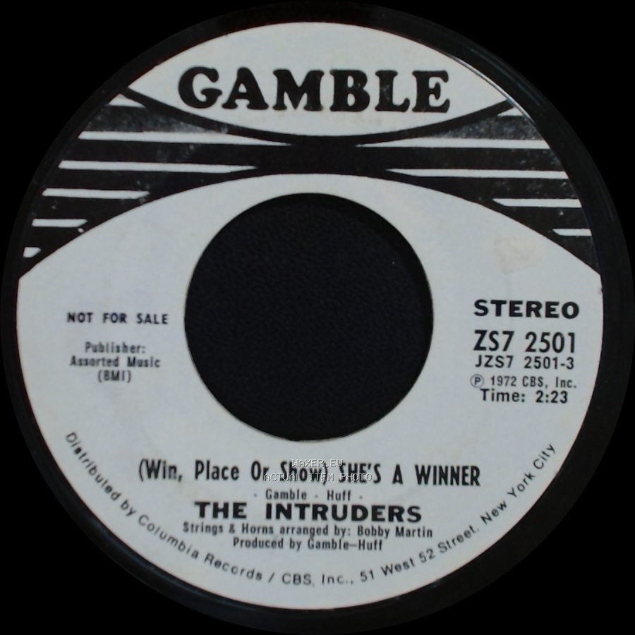 The Intruders - (Win, Place Or Show) She's A Winner / Memories Are Here To Stay side A