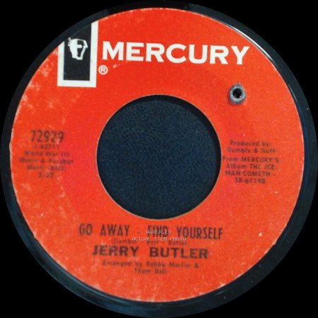 Jerry Butler - Go Away - Find Yourself / Moody Woman side A