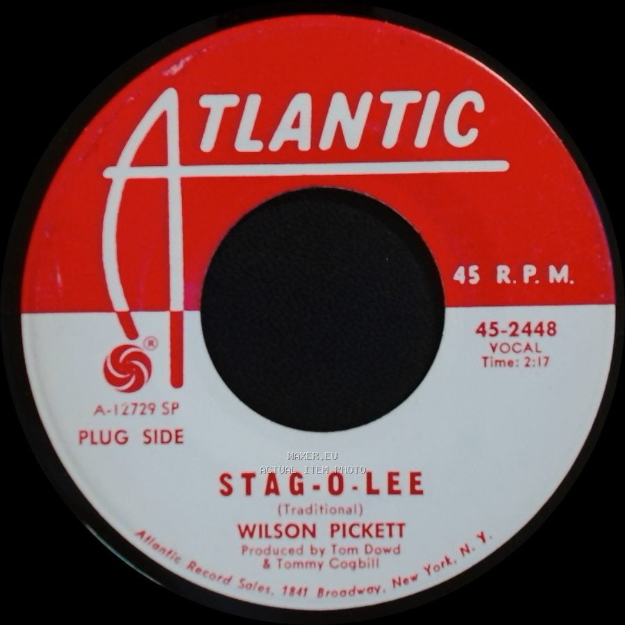 Wilson Pickett - I'm In Love / Stag-O-Lee side B