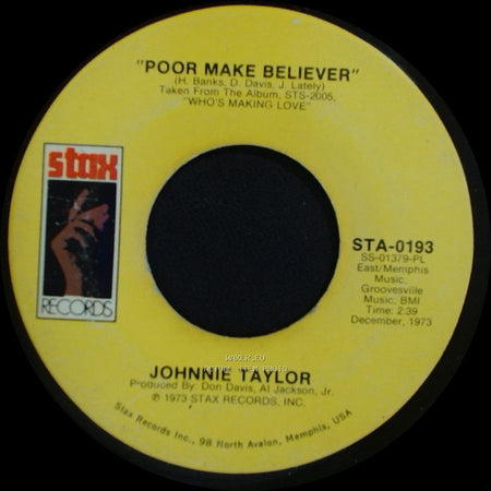 Johnnie Taylor - Poor Make Believer / We're Getting Careless With Our Love side A