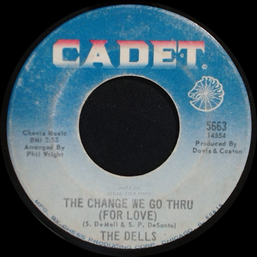 The Dells - Oh What A Day / The Change We Go Thru (For Love) side B