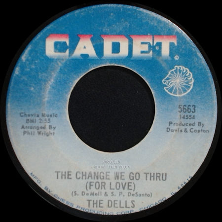 The Dells - Oh What A Day / The Change We Go Thru (For Love) side B