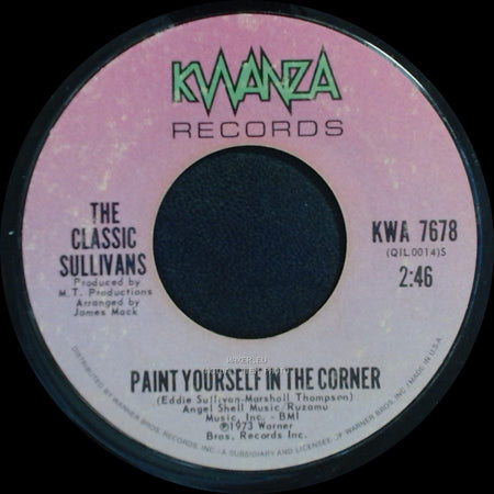 The Classic Sullivans - Paint Yourself In The Corner / I Don't Want To Lose You side A