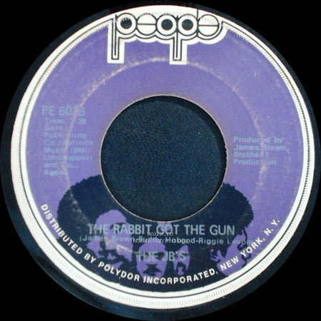 The Jb's - The Rabbit Got The Gun / Gimme Some More side A