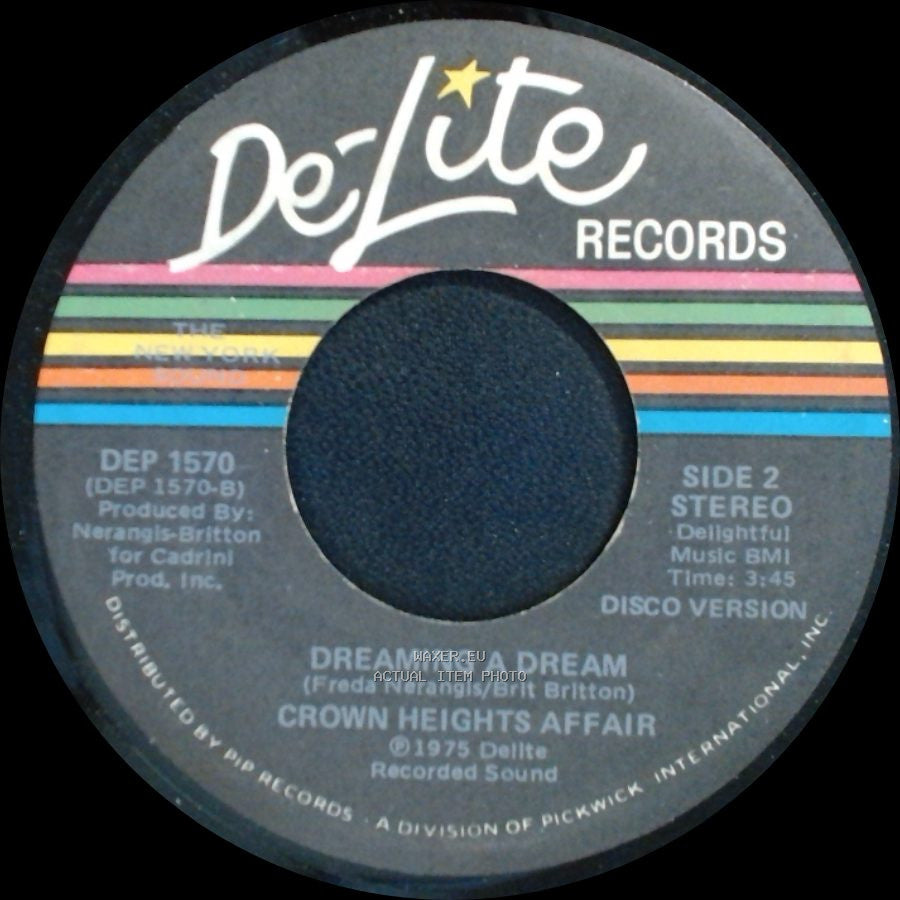 Crown Heights Affair - Dreaming A Dream / Dreaming A Dream side B