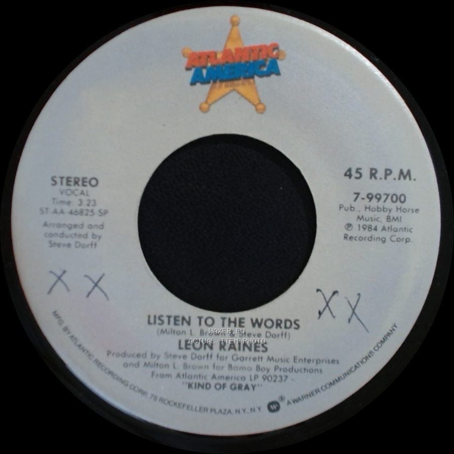 Leon Raines - Listen To The Words / Biloxi Lady side A