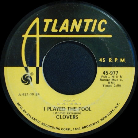 Clovers - Hey Miss Fannie / I Played The Fool side B