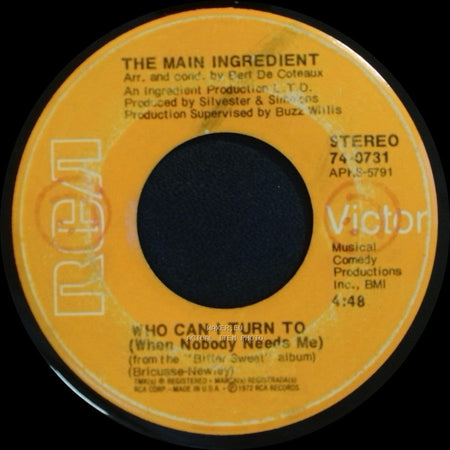 The Main Ingredient - Everybody Plays The Fool / Who Can I Turn To (When Nobody Needs Me) side B