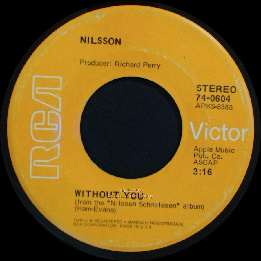 Nilsson - Gotta Get Up / Without You side B