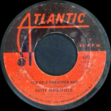 Dusty Springfield - Just A Little Lovin' (Early In The Mornin') / Son-Of-A Preacher Man side B