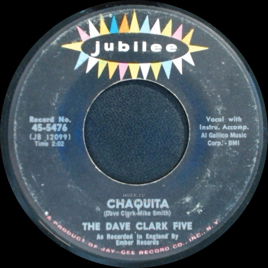 The Dave Clark Five - Chaquita / In Your Heart side A