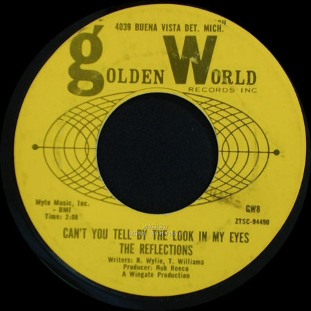 The Reflections - (Just Like) Romeo & Juliet / Can't You Tell By The Look In My Eyes side B