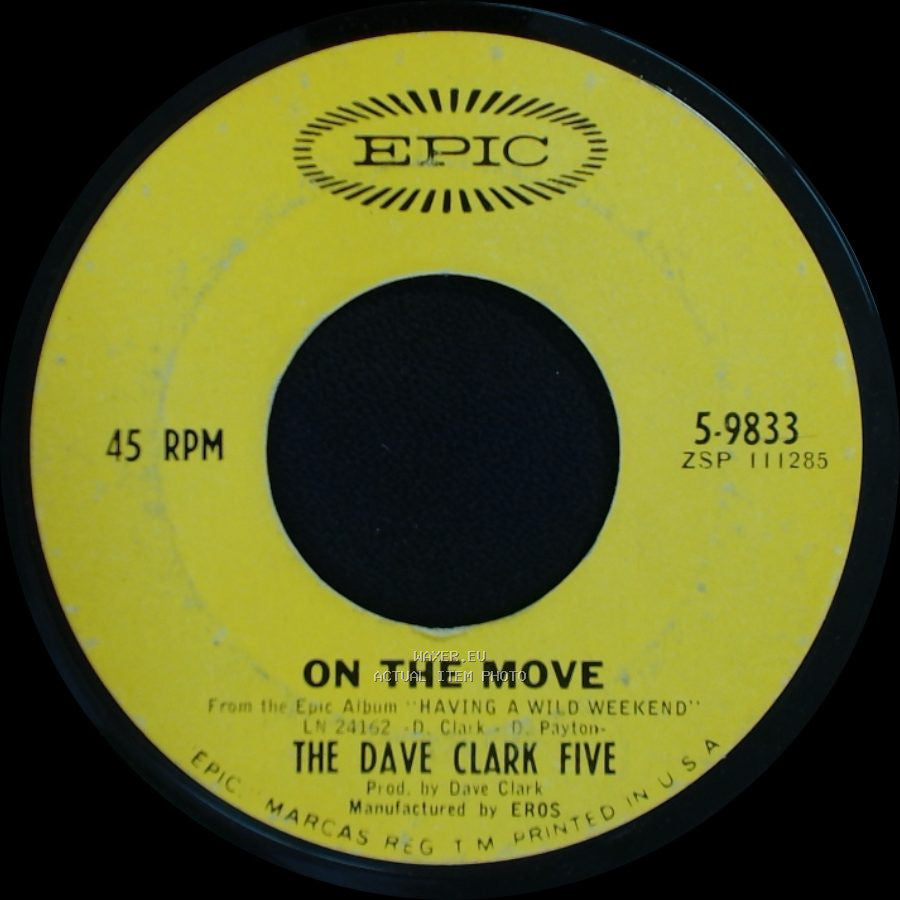 The Dave Clark Five - On The Move / Catch Us If You Can side A