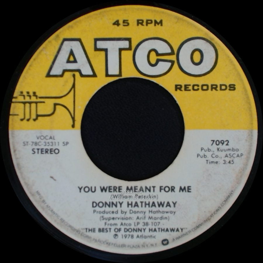 Donny Hathaway - You Were Meant For Me / Valdez In The Country side A