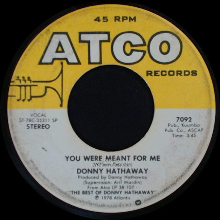 Donny Hathaway - You Were Meant For Me / Valdez In The Country side A