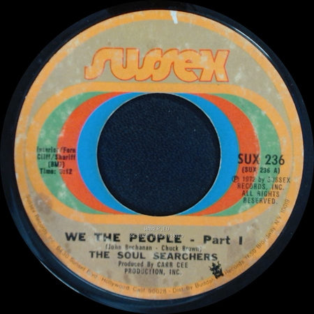 The Soul Searchers - We The People - Part Ii / We The People - Part I side B