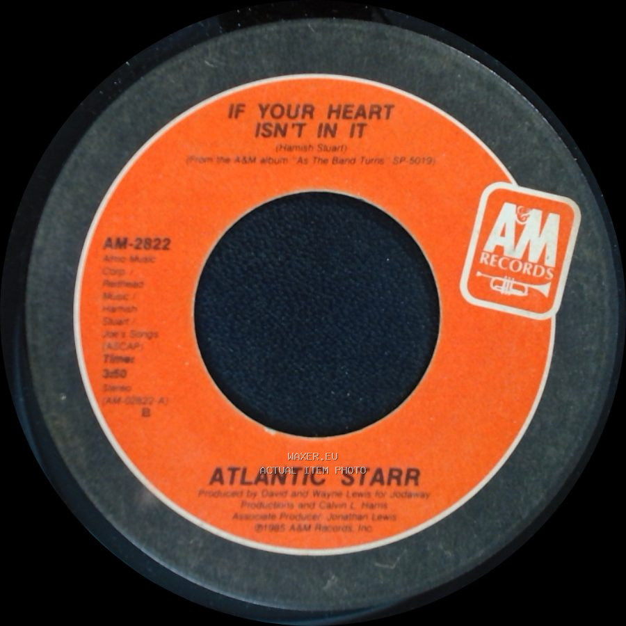 Atlantic Starr - One Love / If Your Heart Isn't In It side B