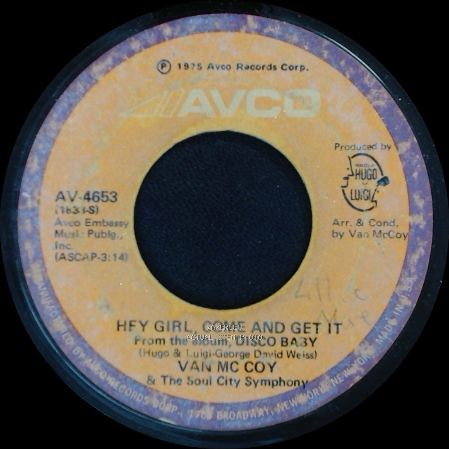 Van Mc Coy & The Soul City Symphony - The Hustle / Hey Girl, Come And Get It side A