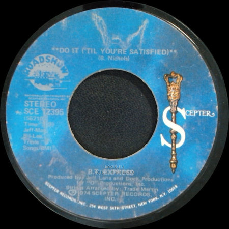B.T. Express - "Do It (Till You're Satisfied) Part Ii" / Do It ('til You're Satisfied) side B