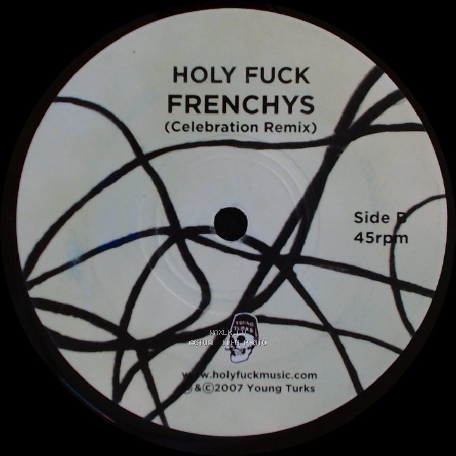 Celebration / Holy Fuck - Fly The Fly (Holy Fuck Remix) / Frenchys (Celebration Remix) side B
