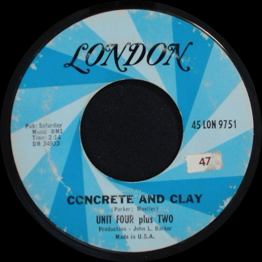 Unit Four Plus Two - Concrete And Clay / Wild As The Wind side A