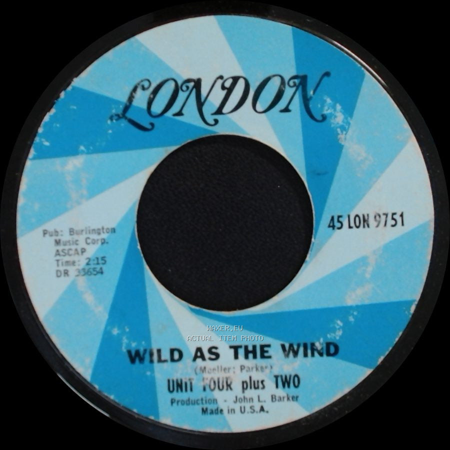 Unit Four Plus Two - Concrete And Clay / Wild As The Wind side B