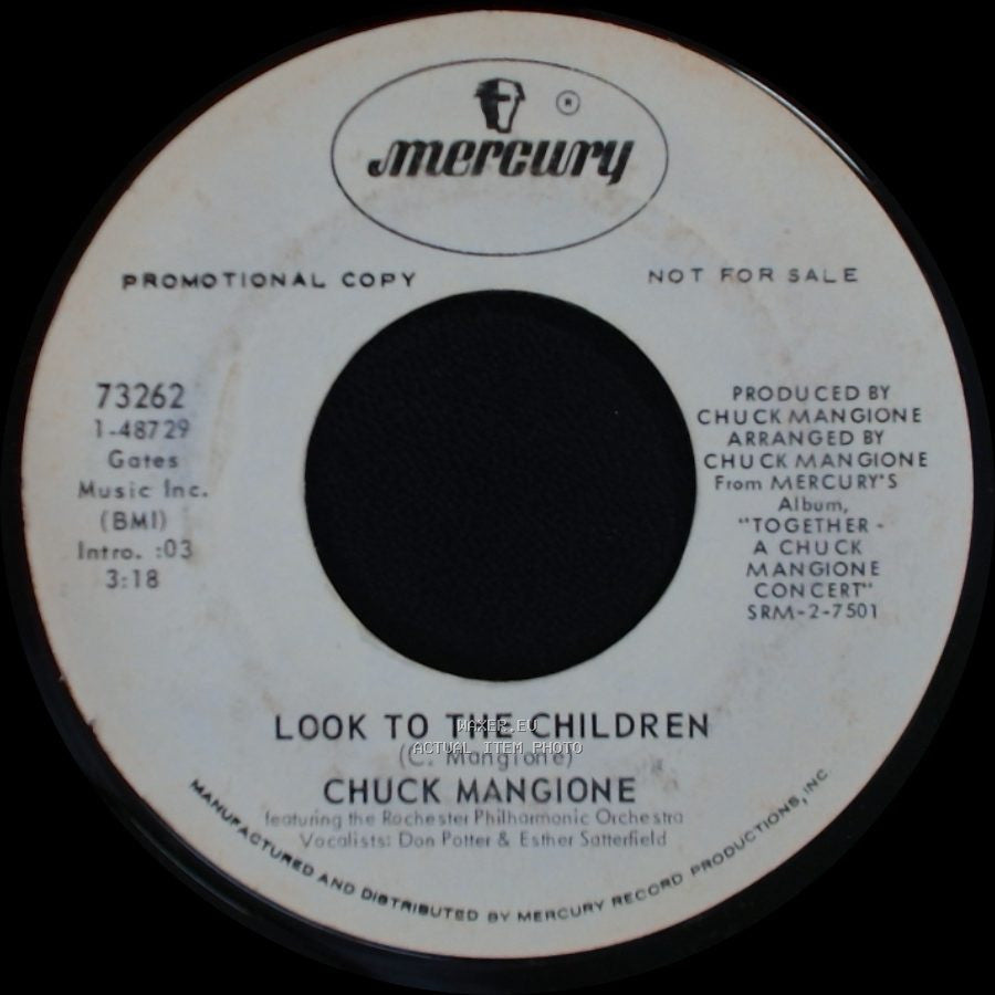 Chuck Mangione - Look To The Children / Freddie's Walkin' side A