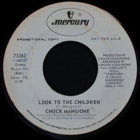 Chuck Mangione - Look To The Children / Freddie's Walkin' side A