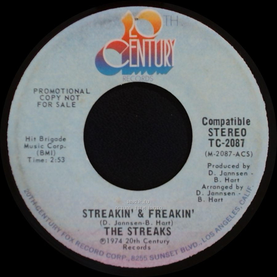 The Streaks - Streakin' & Freakin' / Streakin' & Freakin' side A