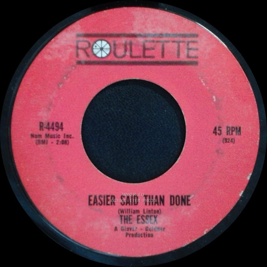 The Essex - Easier Said Than Done / Are You Going My Way side A