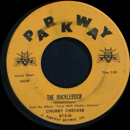 Chubby Checker - The Hucklebuck / Whole Lotta Shakin' Goin' On side A