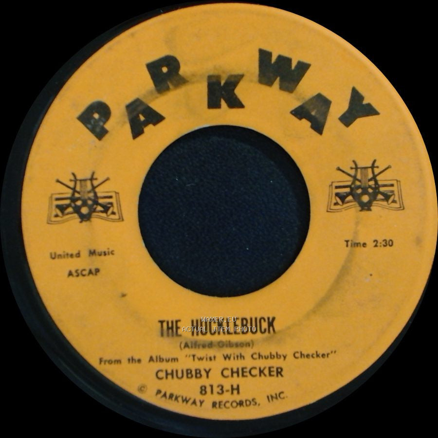 Chubby Checker - The Hucklebuck / Whole Lotta Shakin' Goin' On side A