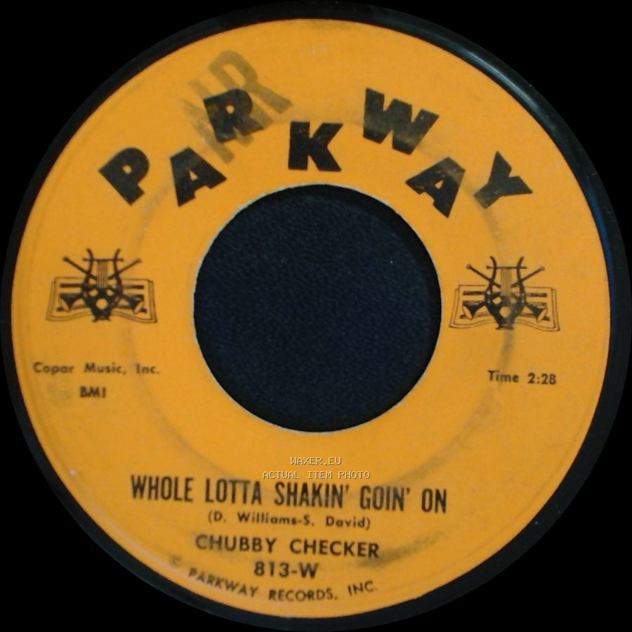 Chubby Checker - The Hucklebuck / Whole Lotta Shakin' Goin' On side B