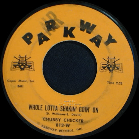 Chubby Checker - The Hucklebuck / Whole Lotta Shakin' Goin' On side B