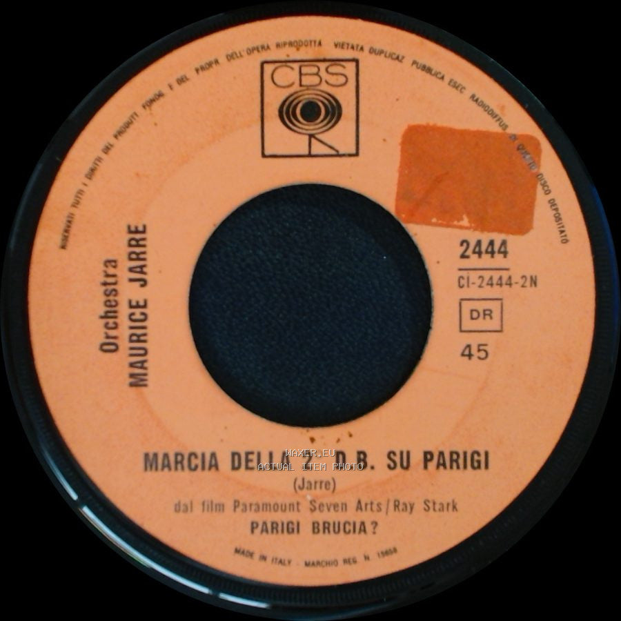Orchestra Maurice Jarre / Maurice Jarre - Valzer Di Parigi / Marcia Della 2° D.B. Su Parigi side B