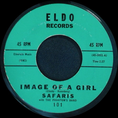 Safaris With The Phantom's Band - Image Of A Girl / 4 Steps To Love side A