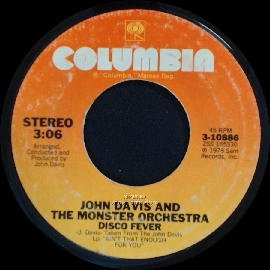 John Davis And The Monster Orchestra - Ain't That Enough For You / Disco Fever side B