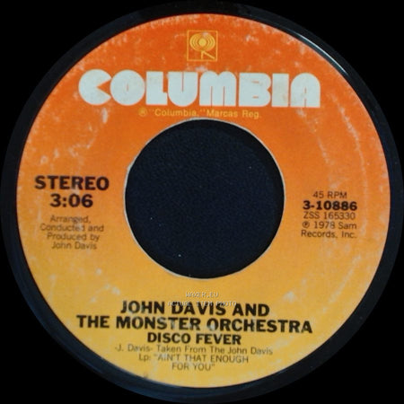 John Davis And The Monster Orchestra - Ain't That Enough For You / Disco Fever side B