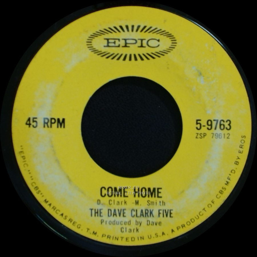 The Dave Clark Five - Come Home / Your Turn To Cry side A