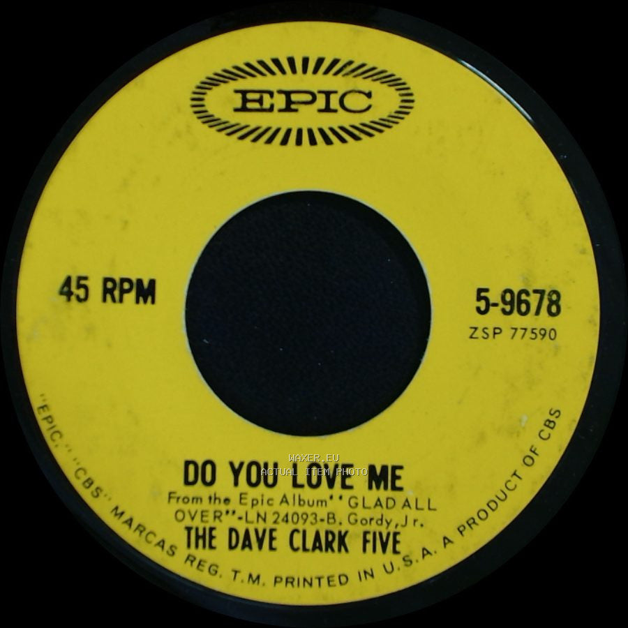The Dave Clark Five - Do You Love Me / Chaquita side A