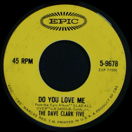 The Dave Clark Five - Do You Love Me / Chaquita side A
