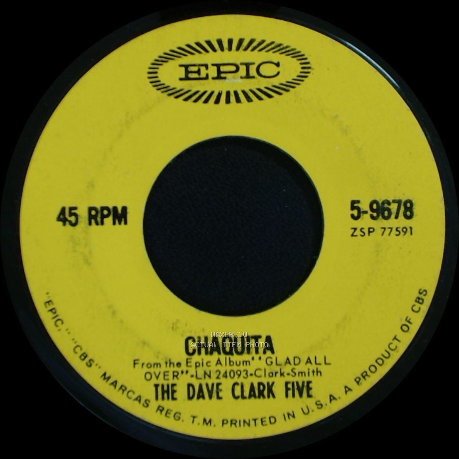 The Dave Clark Five - Do You Love Me / Chaquita side B