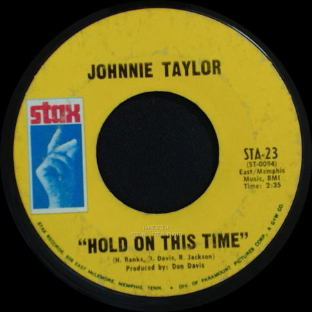 Johnnie Taylor - Take Care Of Your Homework / Hold On This Time side B