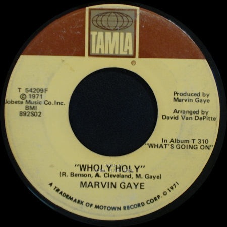 Marvin Gaye - Inner City Blues (Make Me Wanna Holler) / Wholy Holy side B