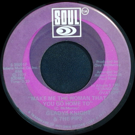 Gladys Knight & The Pips - It's All Over But The Shoutin' / Make Me The Woman That You Go Home To side B