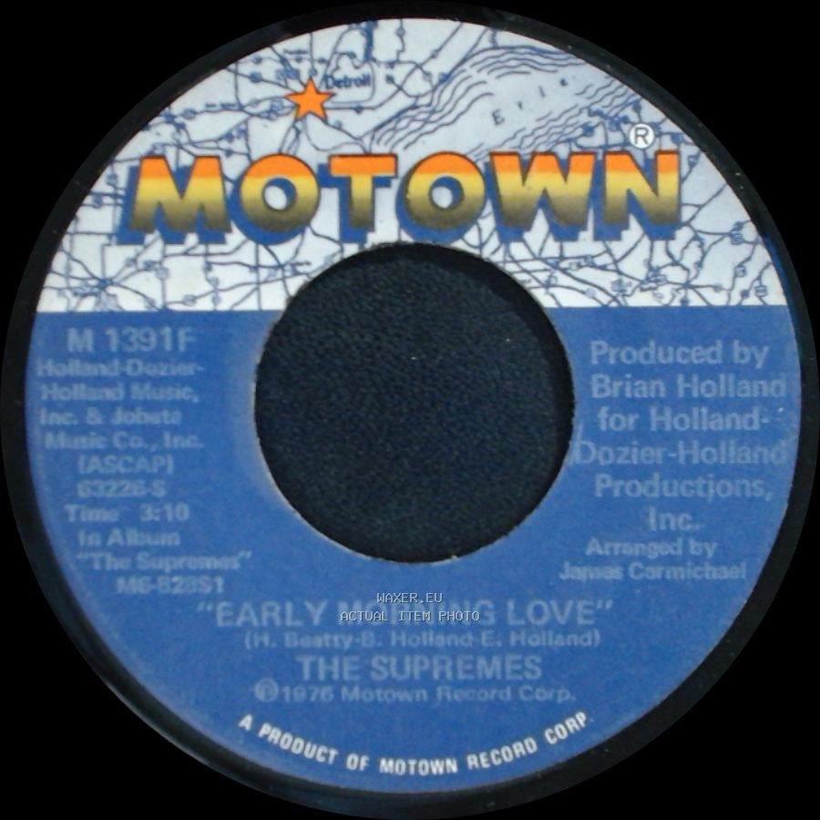 The Supremes - Early Morning Love / I'm Gonna Let My Heart Do The Walking side A